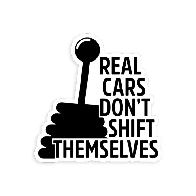 Schaltgetriebe-Spruch Sticker