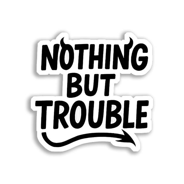 Nichts als Ärger Sticker