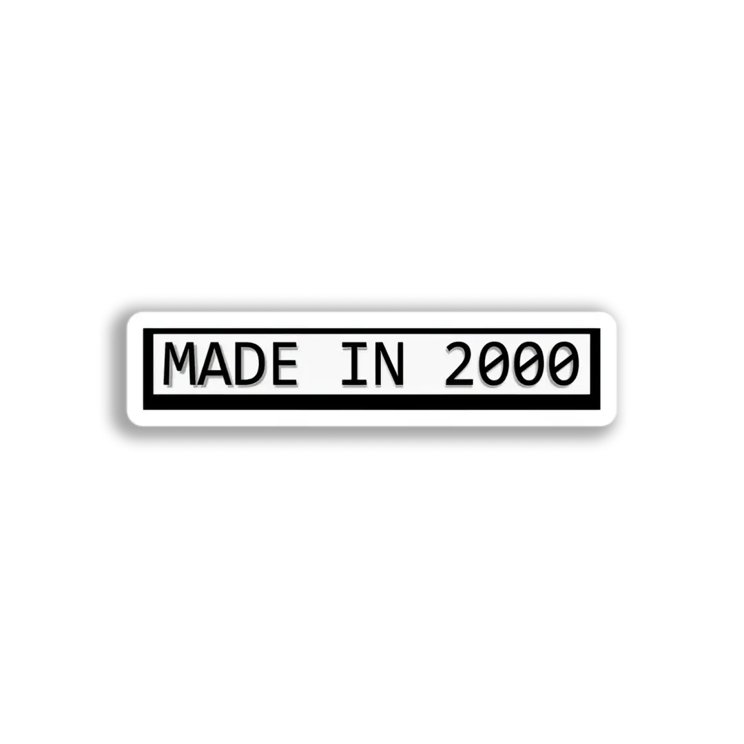 2000 Made In Label Sticker