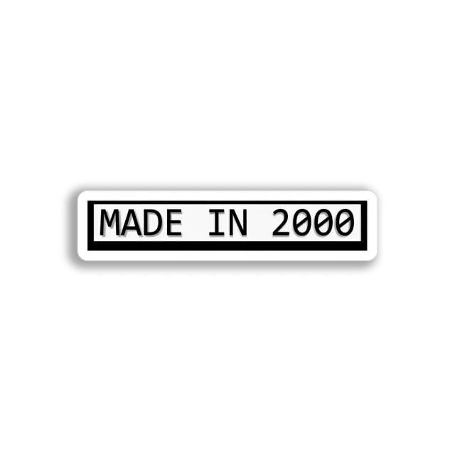 2000 Made In Label Sticker