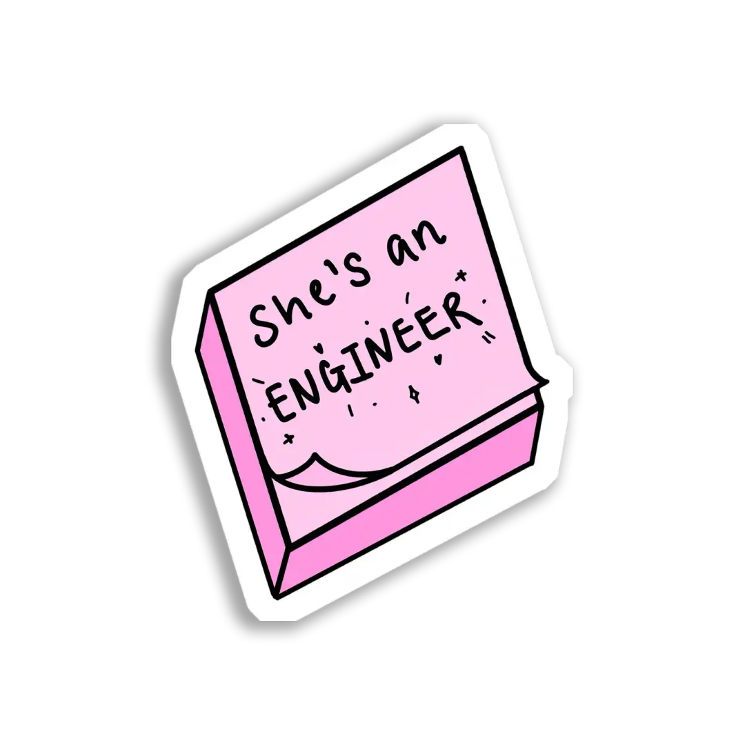 She's and Engineer Sticker