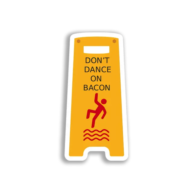 Bacon Dance Warning Sign Sticker