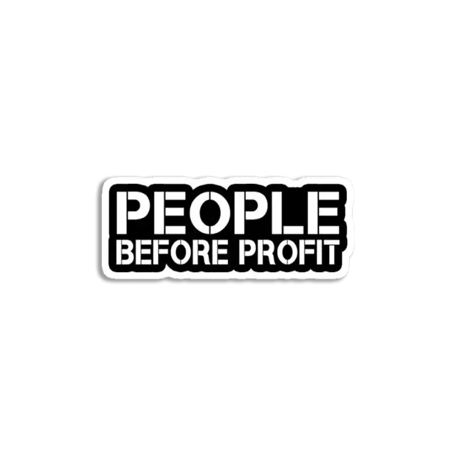 People Before Profit Sticker