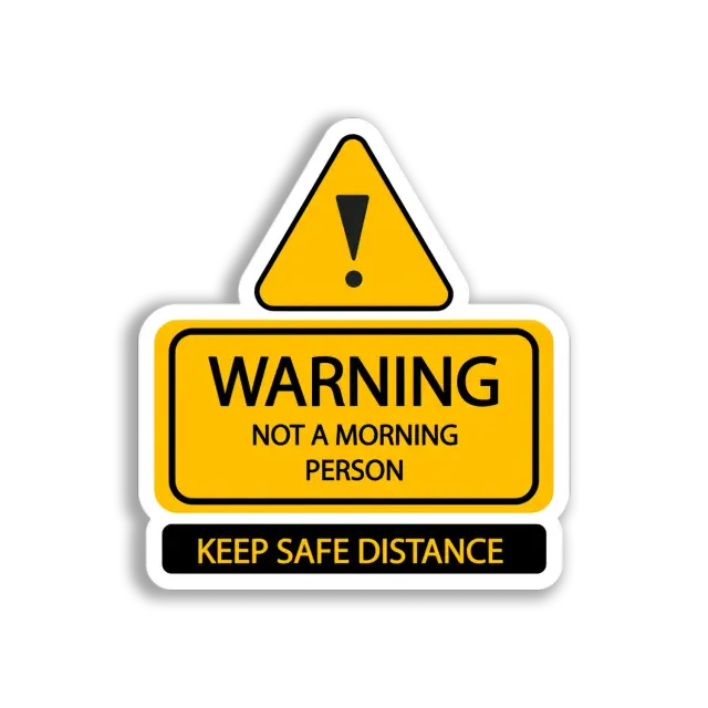 Morgenmensch Warn-Sticker