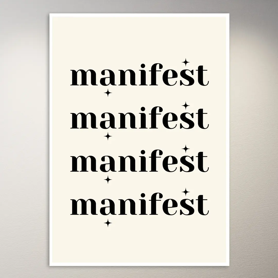 Manifest | Positivity Poster | Aesthetic Poster