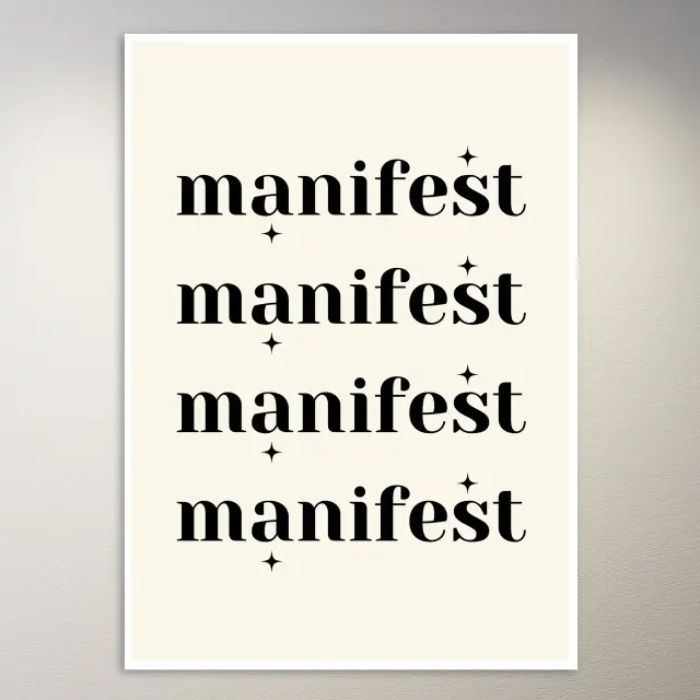 Manifest | Positivity Poster | Aesthetic Poster