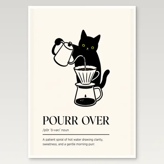 Pourr Over Poster