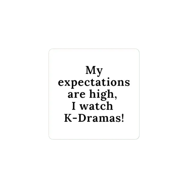Meine Erwartungen sind hoch, ich schaue K-Dramas Sticker