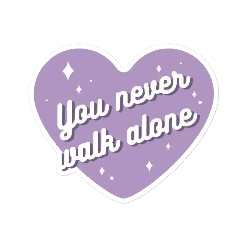 Pegatina You Never Walk Alone
