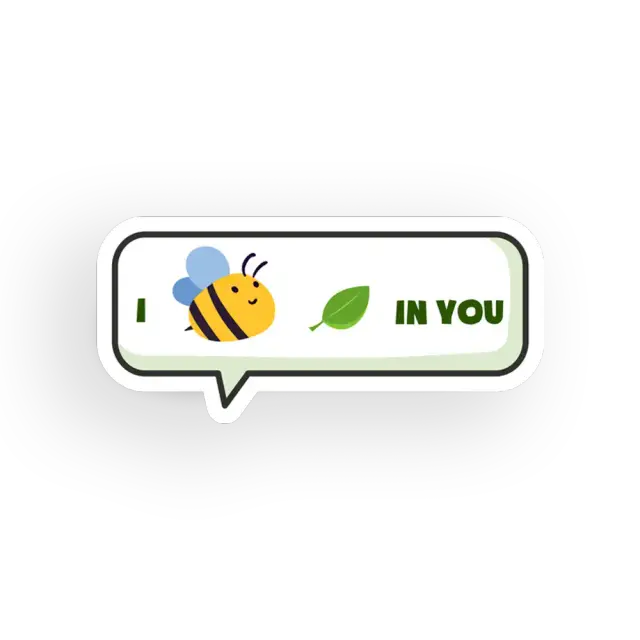 Sprechblase I Bee Leaf in You Sticker