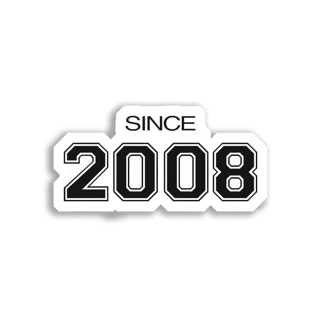 Since 2008 Sticker
