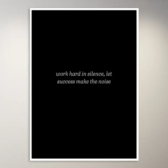 Arbeite hart im Stillen | Money-Mindset-Poster