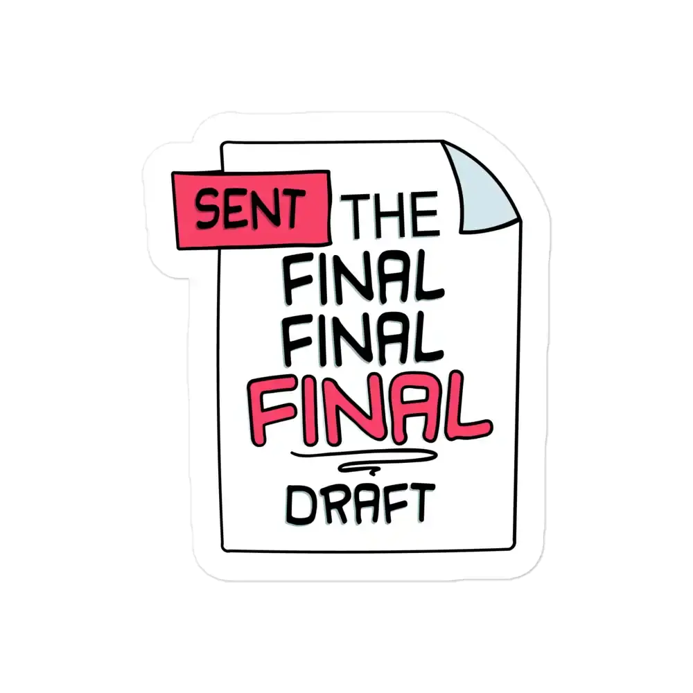 Sent the Final Sticker