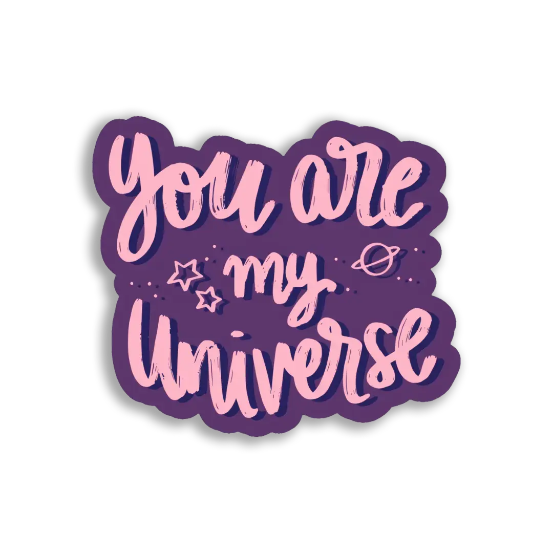 Pegatina Eres mi universo