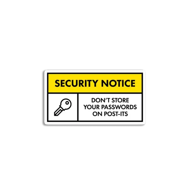 Don't Store Passwords Sticker