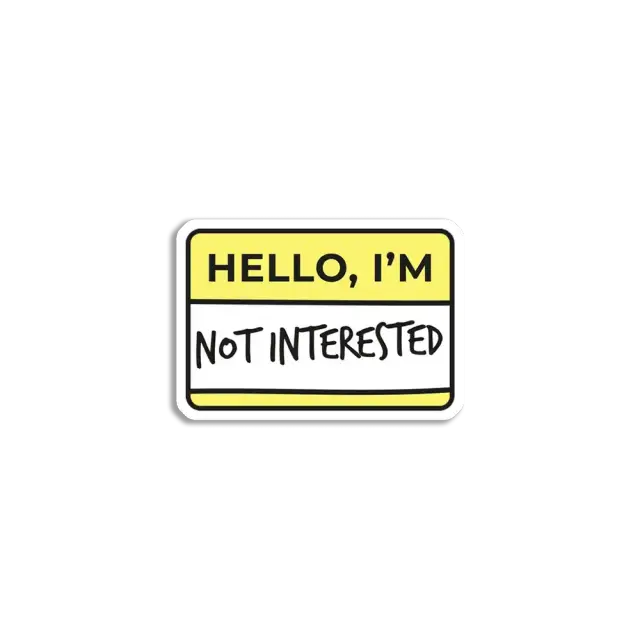 Hallo, ich bin nicht interessiert Sticker