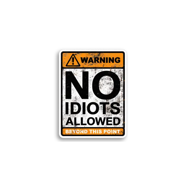 Idioten verboten Sticker