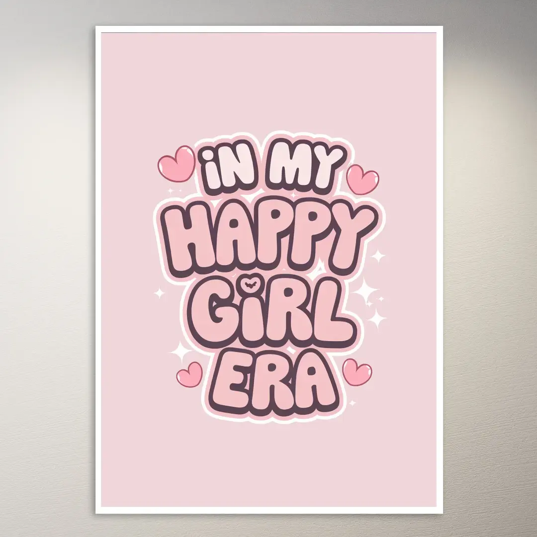 In My Happy Girl Era Poster