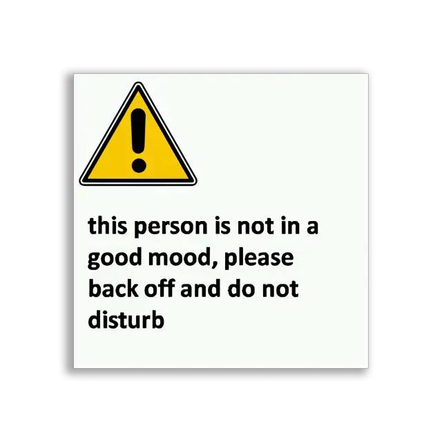 This Person Is Not in a Good Mood Sticker
