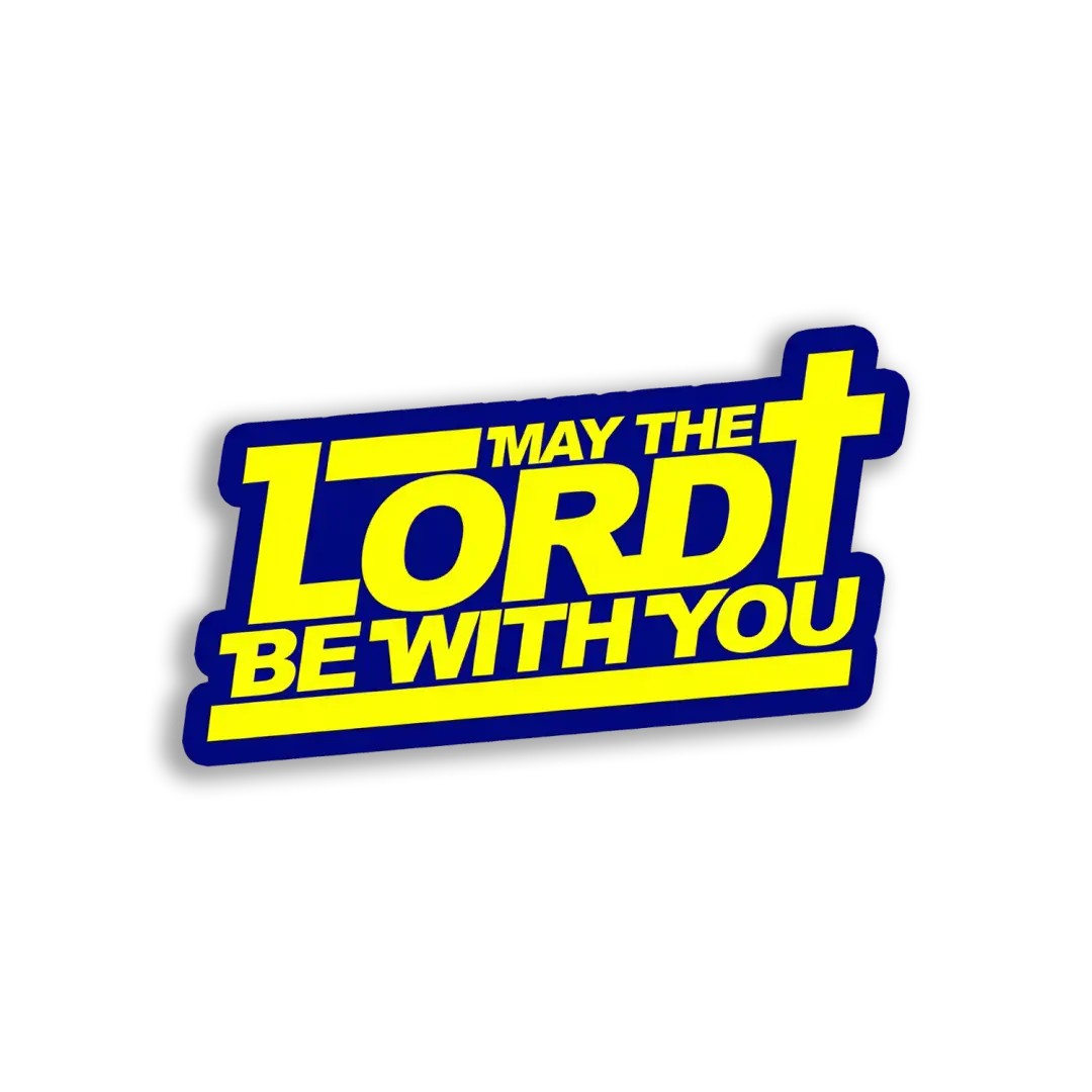 May the Lord Be With You Sticker