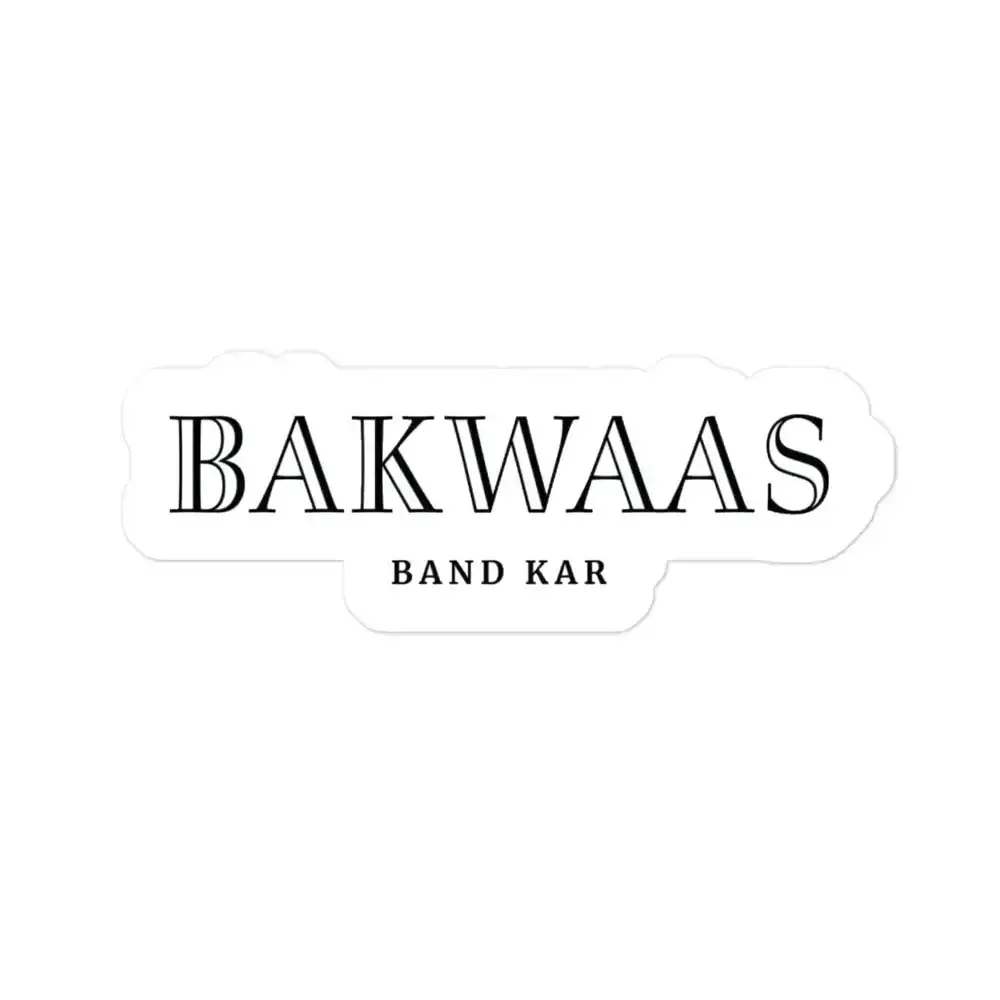 Bakwaas Band Kar Black Logo on White Sticker