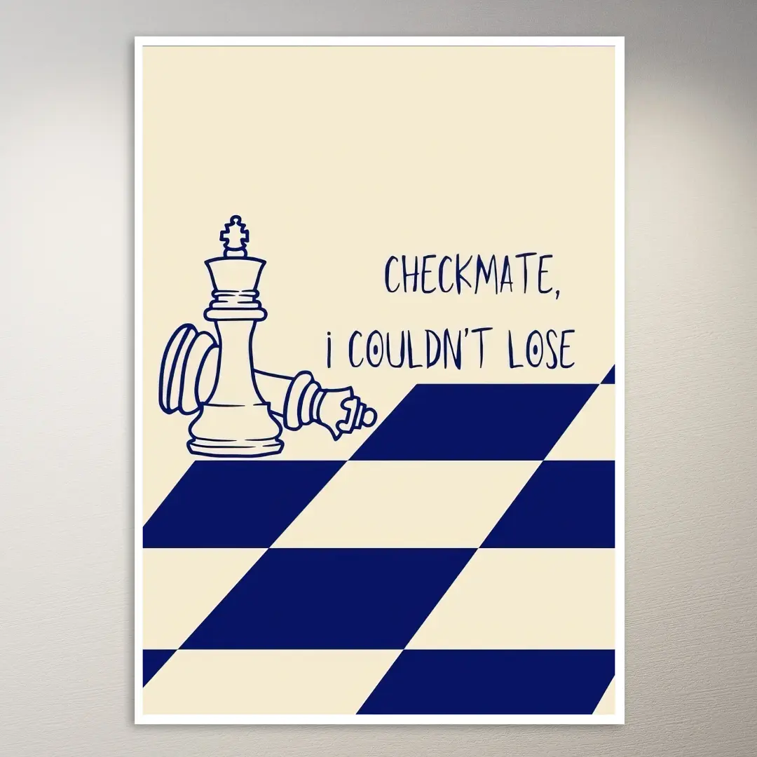 Checkmate, I Couldn't Lose Poster
