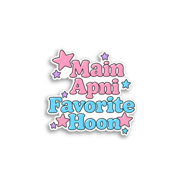 Main Apni Favorite Hoon Sticker