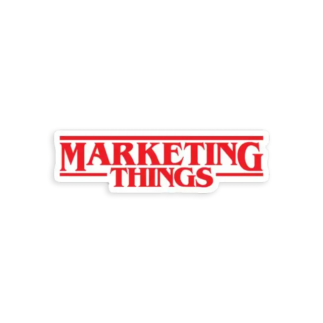 Marketing Things Sticker