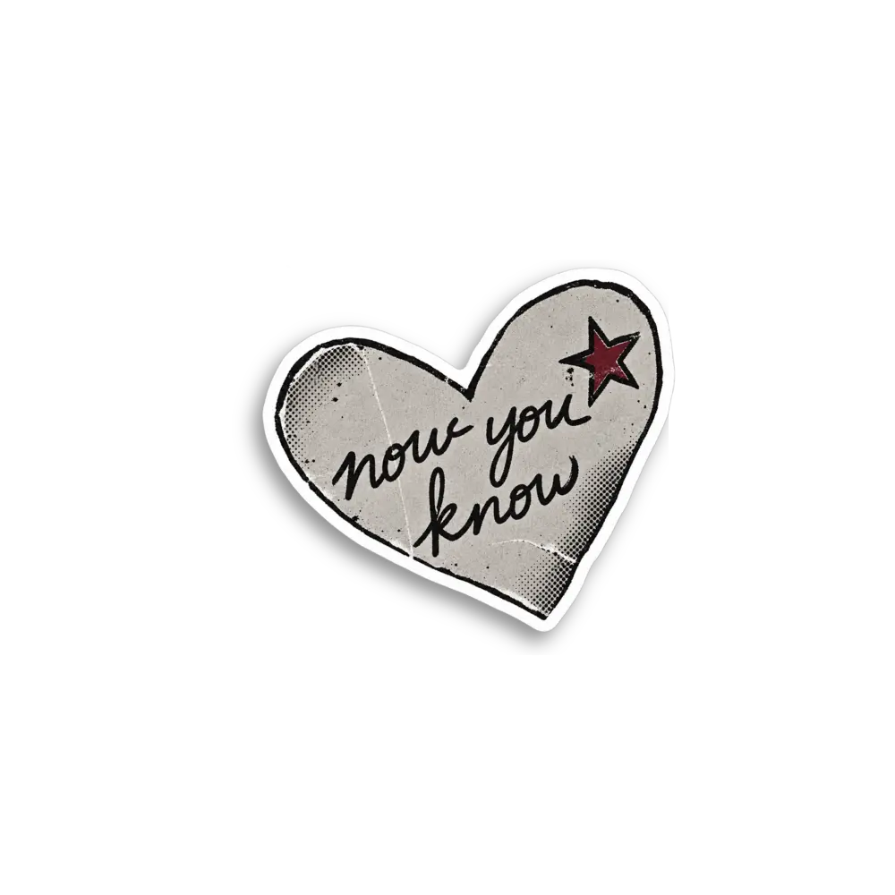 Now You Know Heart Sticker