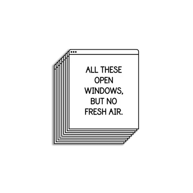All these open windows, but no fresh air Sticker