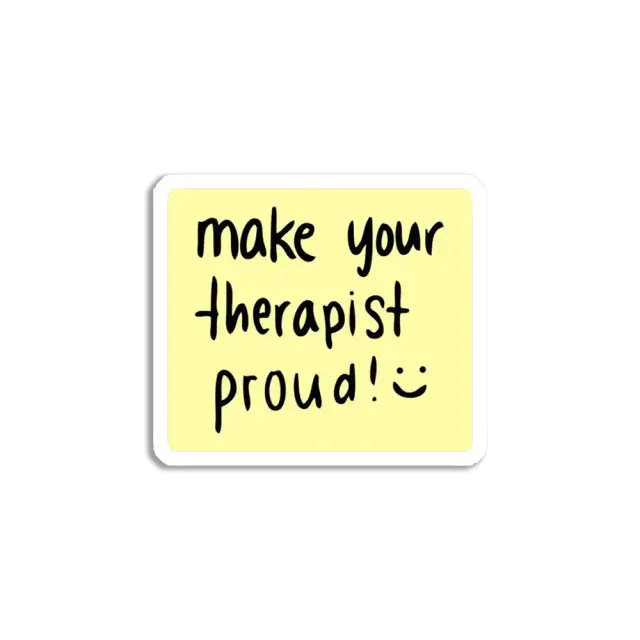 Make your therapist proud Sticker