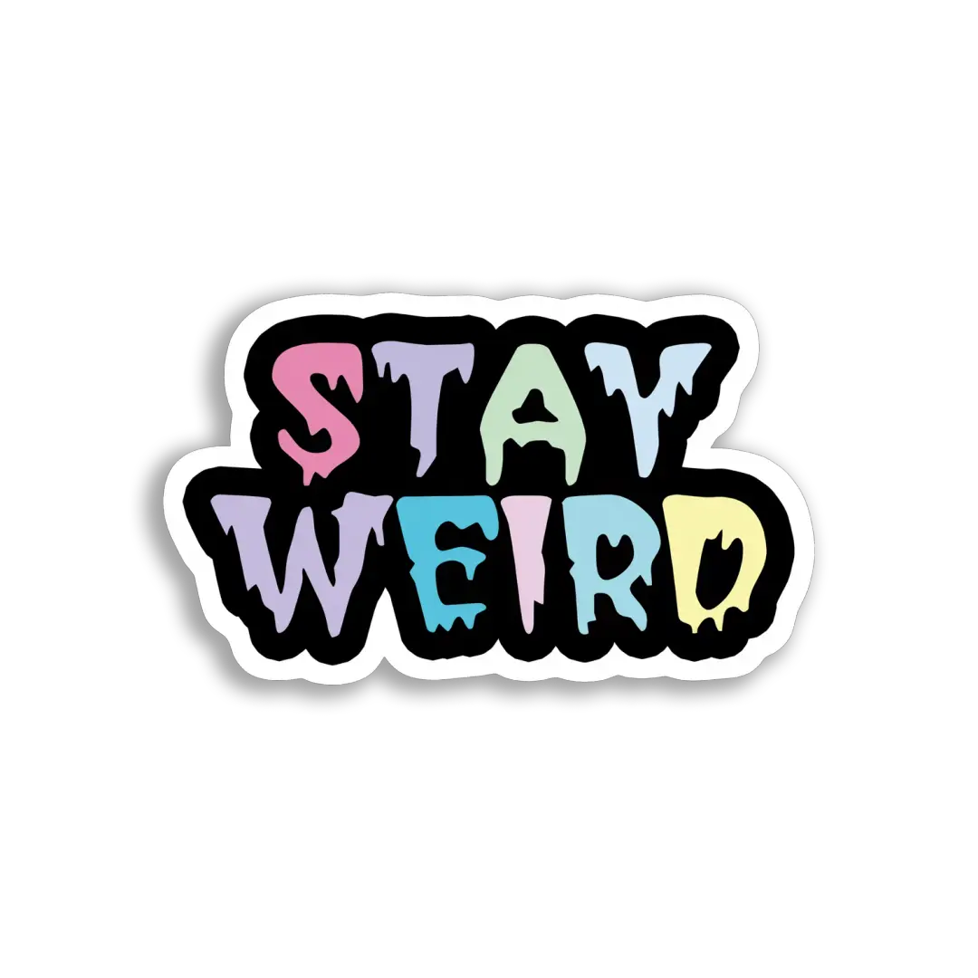 Stay Weird, Pastel Sticker Design Sticker