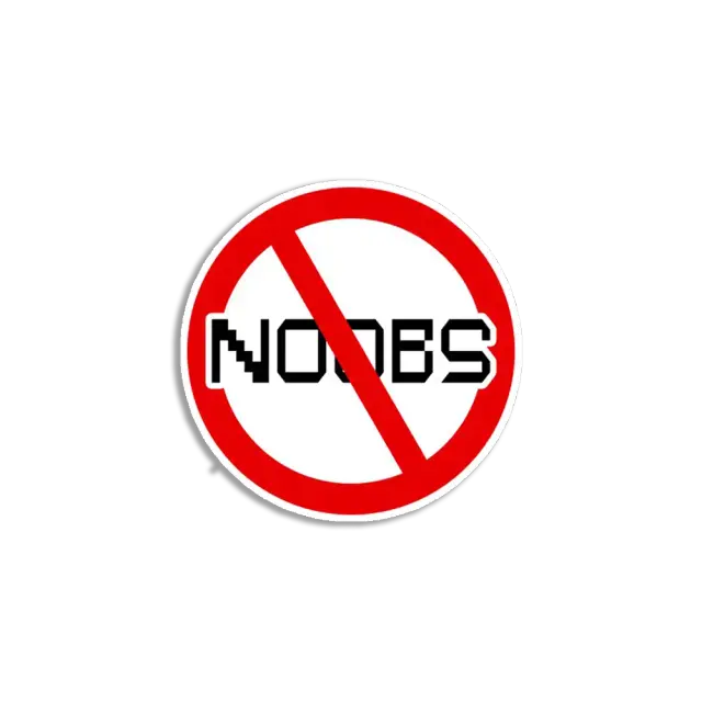 No Noobs Allowed Sticker