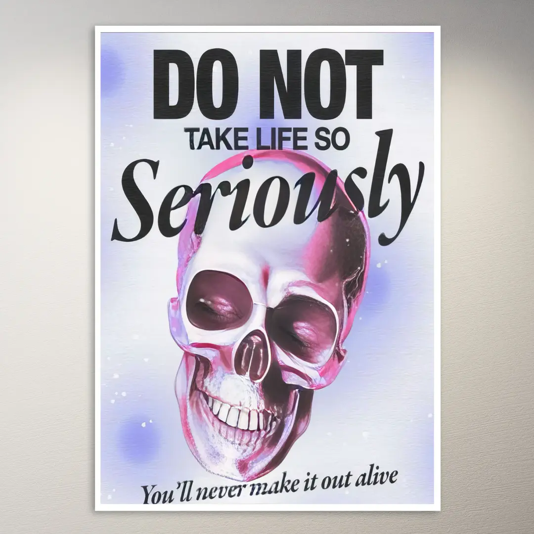 Póster No te tomes la vida tan en serio