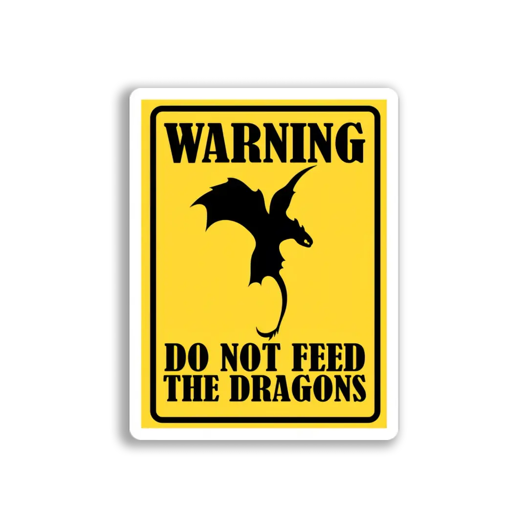 Dragon Warning Sign Sticker