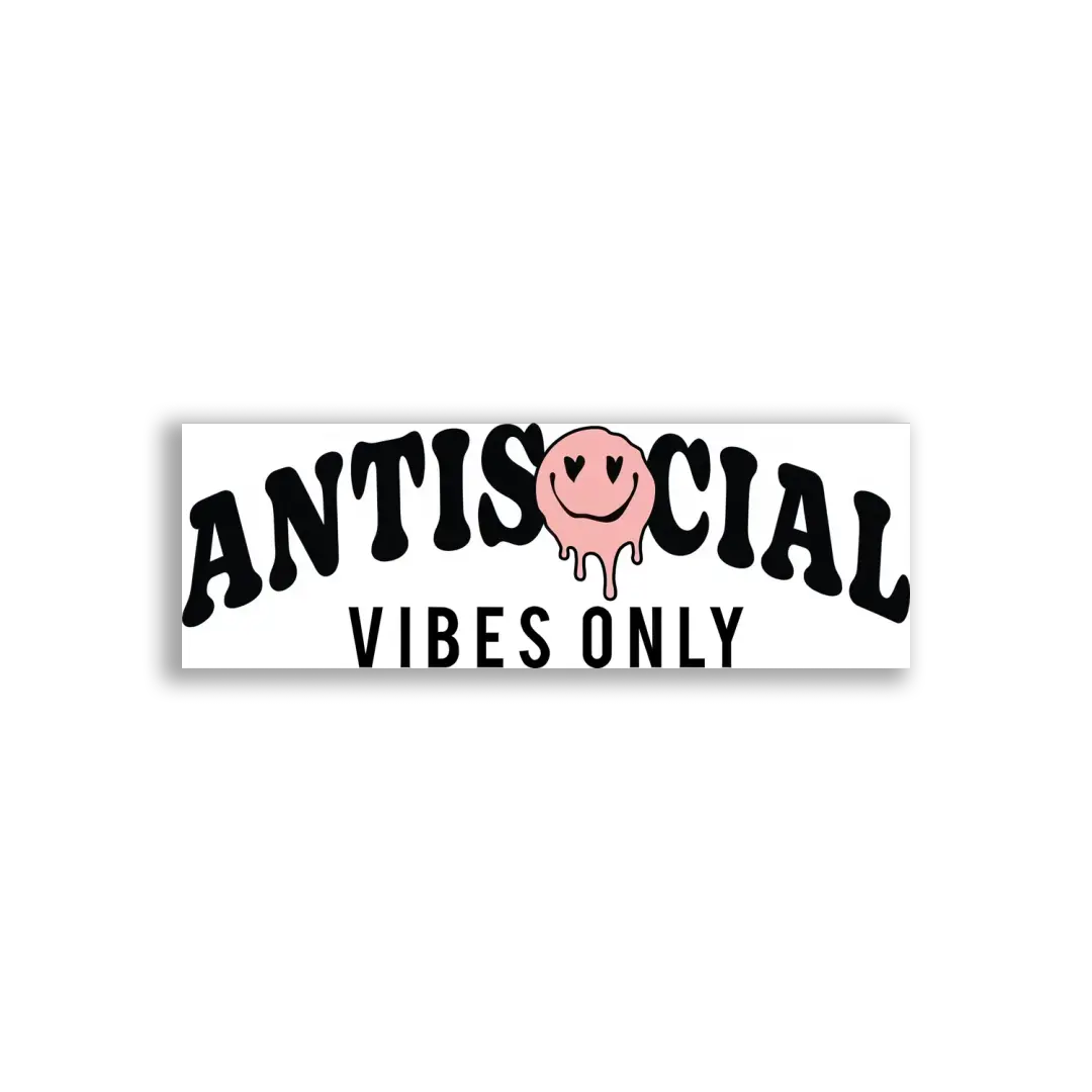 Antisocial Vibes Only Sticker