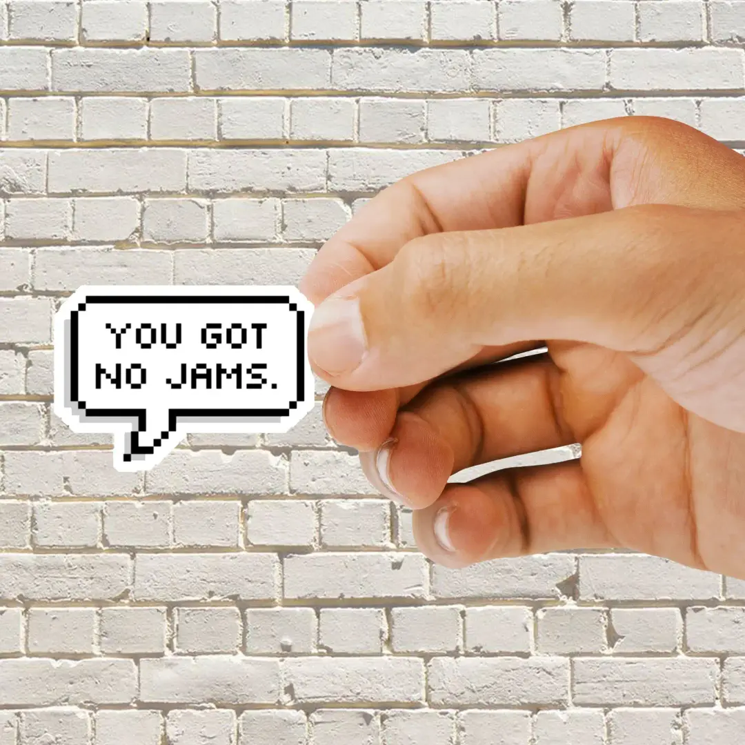 BTS You Got No Jams Sticker